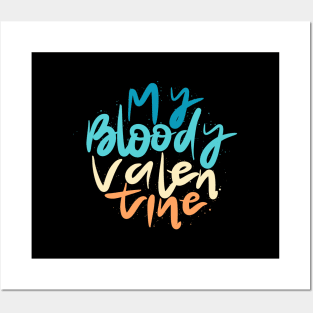 my bloody valentine lettering text Posters and Art